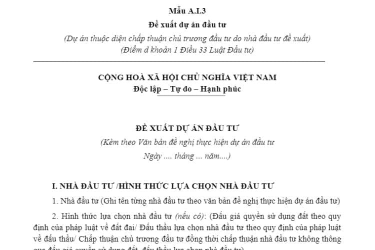 Mẫu A.I.3 | Đề xuất dự án đầu tư (do nhà đầu tư đề xuất) 2 Mẫu A.I.3 | Đề xuất dự án đầu tư (do nhà đầu tư đề xuất)