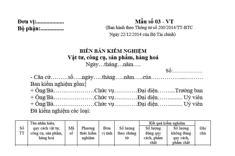 Biên bản kiểm nghiệm vật tư, công cụ, sản phẩm, hàng hoá (Mẫu số 03-VT)