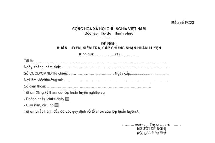 Văn bản đề nghị huấn luyện, kiểm tra, cấp chứng nhận huấn luyện (PC23) 2 Văn bản đề nghị huấn luyện, kiểm tra, cấp chứng nhận huấn luyện (PC23)
