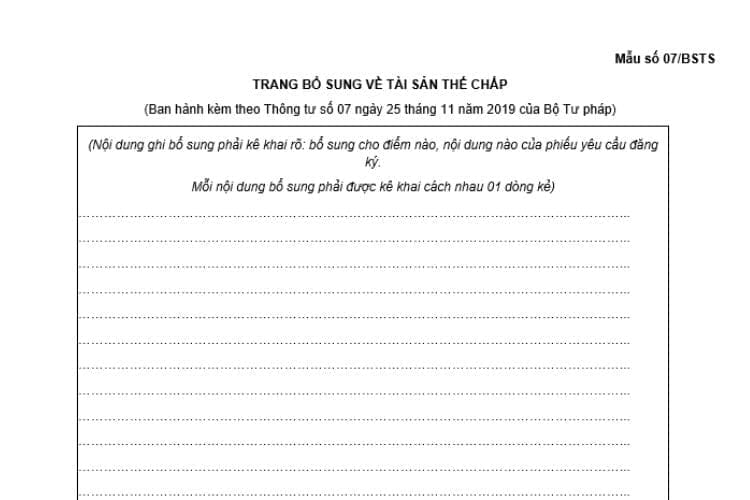 Trang bổ sung về tài sản thế chấp (Mẫu số 07/BSTS) 2 Trang bổ sung về tài sản thế chấp (Mẫu số 07/BSTS)