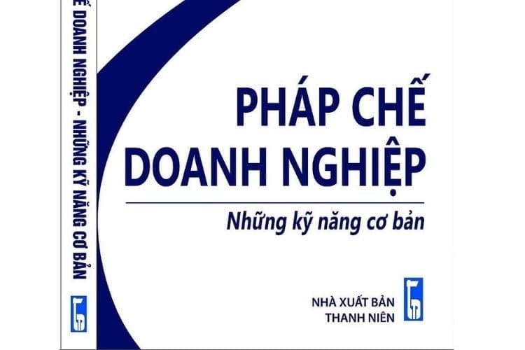 [Ebook] Pháp chế doanh nghiệp - Những kỹ năng cơ bản