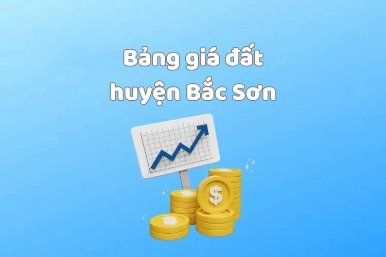 Bảng giá đất huyện Bắc Sơn, tỉnh Lạng Sơn 2026 2 Bảng giá đất huyện Bắc Sơn, tỉnh Lạng Sơn 2026