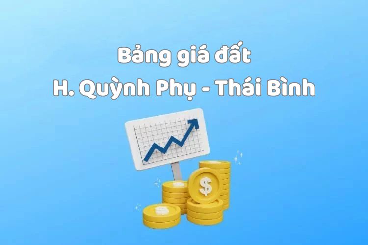 Bảng giá đất huyện Quỳnh Phụ, tỉnh Thái Bình 2026 2 Bảng giá đất huyện Quỳnh Phụ, tỉnh Thái Bình 2026