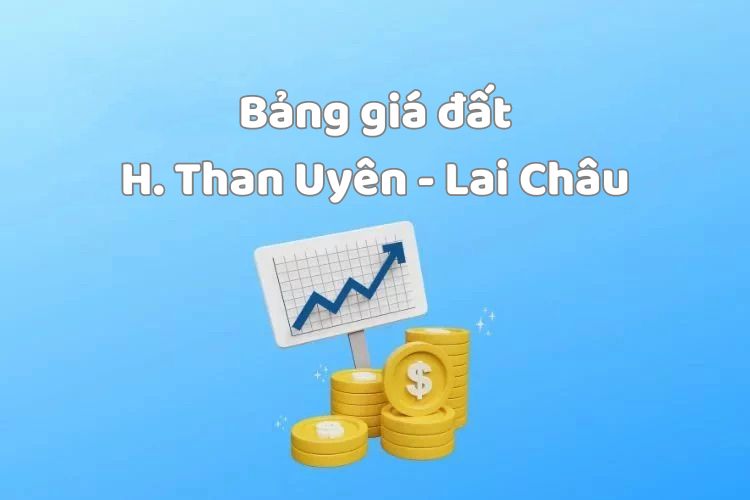Bảng giá đất huyện Than Uyên, tỉnh Lai Châu 2026 2 Bảng giá đất huyện Than Uyên, tỉnh Lai Châu 2026