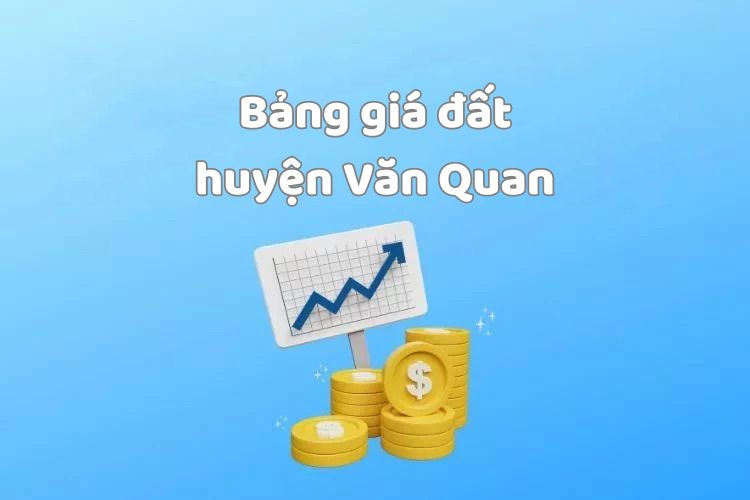 Bảng giá đất huyện Văn Quan, tỉnh Lạng Sơn 2026 2 Bảng giá đất huyện Văn Quan, tỉnh Lạng Sơn 2026