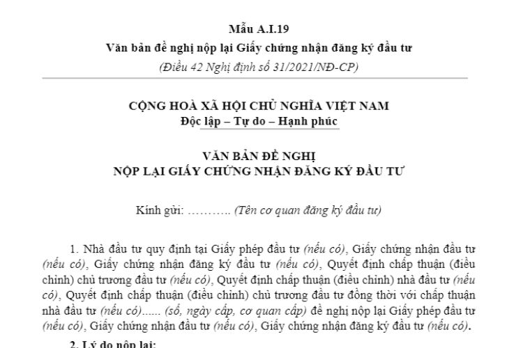 Mẫu A.I.19 | Văn bản đề nghị nộp lại Giấy chứng nhận đăng ký đầu tư 2 Mẫu A.I.19 | Văn bản đề nghị nộp lại Giấy chứng nhận đăng ký đầu tư