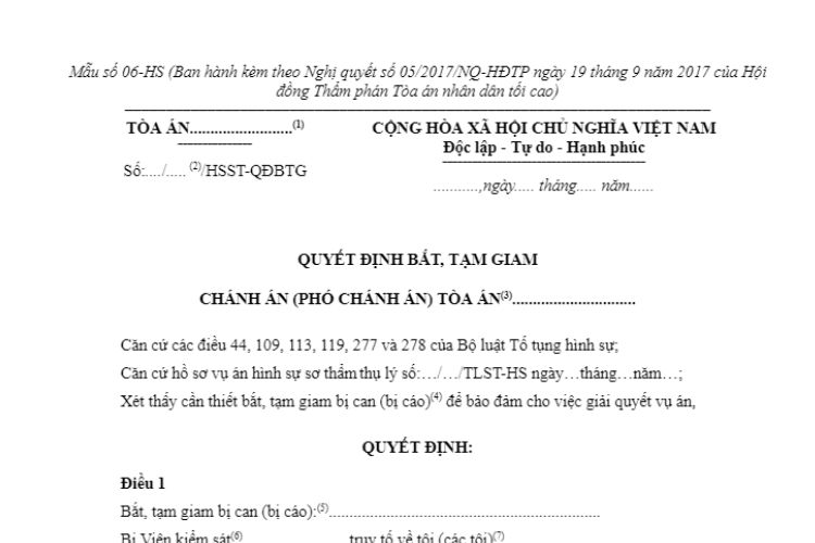 Mẫu số 06-HS Quyết định bắt, tạm giam (áp dụng trong giai đoạn chuẩn bị xét xử sơ thẩm đối với bị can, bị cáo đang được tại ngoại)