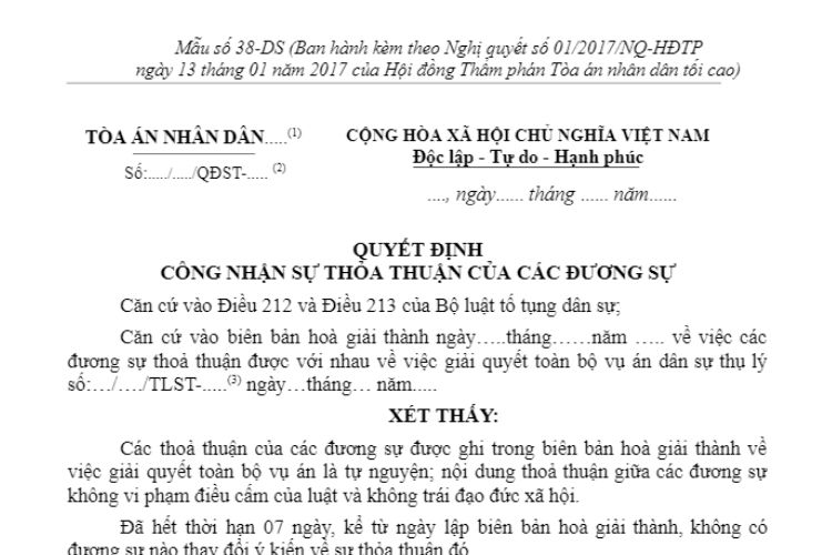 Mẫu Quyết định công nhận sự thoả thuận của các đương sự dành cho Thẩm phán (Mẫu số 38-DS)