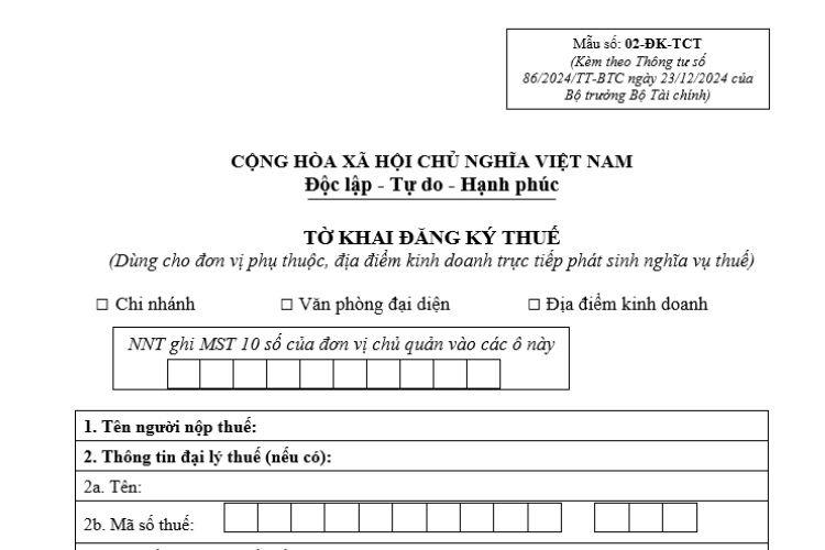 Tờ khai đăng ký thuế dùng cho đơn vị phụ thuộc (Mẫu số: 02-ĐK-TCT)