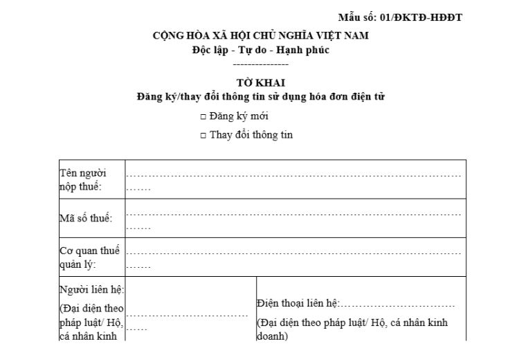 01/ĐKTĐ-HĐĐT | Tờ khai đăng ký/thay đổi thông tin sử dụng hóa đơn điện tử 2 01/ĐKTĐ-HĐĐT | Tờ khai đăng ký/thay đổi thông tin sử dụng hóa đơn điện tử