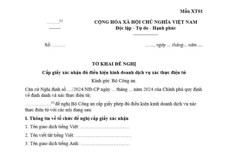 Tờ khai đề nghị cấp giấy xác nhận đủ điều kiện kinh doanh dịch vụ xác thực điện tử (Mẫu XT01)