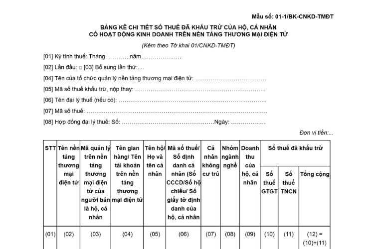 Bảng kê chi tiết số thuế đã khấu trừ của hộ, cá nhân có hoạt động kinh doanh trên nền tảng thương mại điện tử (Mẫu số 01-1/BK-CNKD-TMĐT)