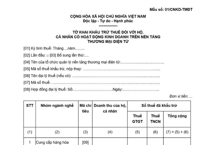 Tờ khai khấu trừ thuế đối với hộ, cá nhân có hoạt động kinh doanh trên nền tảng thương mại điện tử (Mẫu số 01/CNKD-TMĐT)