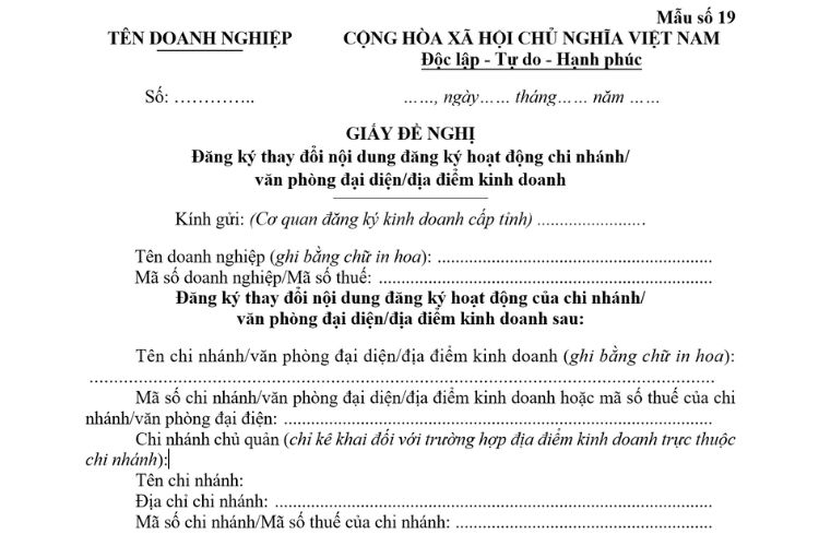 Giấy đề nghị Đăng ký thay đổi nội dung đăng ký hoạt động địa điểm kinh doanh (Mẫu số 19)