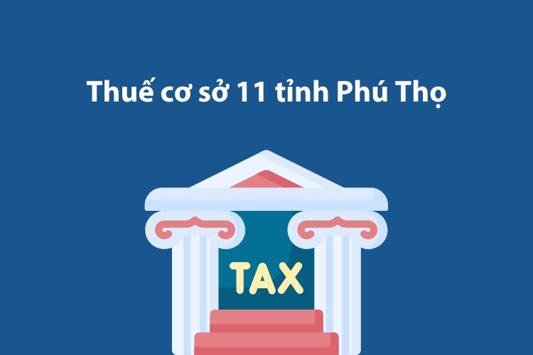 Thuế cơ sở 11 tỉnh Phú Thọ: Thông tin liên hệ 2 Thuế cơ sở 11 tỉnh Phú Thọ: Thông tin liên hệ