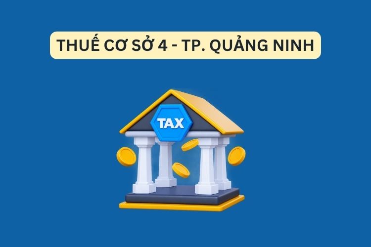 Thuế cơ sở 4 thành phố Quảng Ninh: Thông tin liên hệ 2 Thuế cơ sở 4 thành phố Quảng Ninh: Thông tin liên hệ