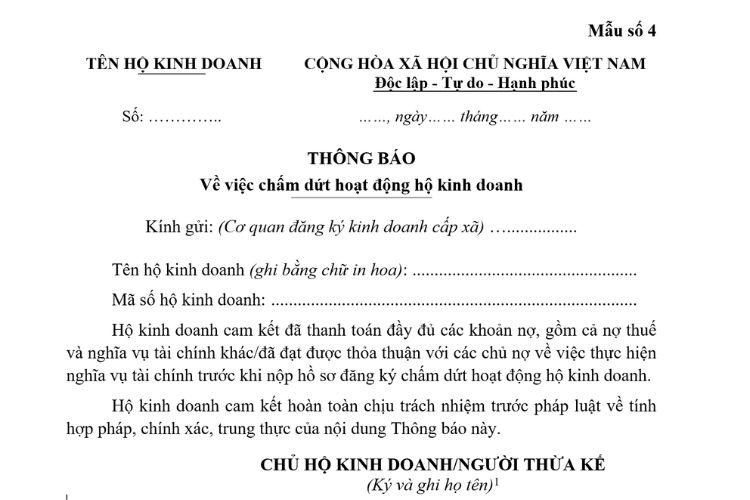 Thông báo về việc chấm dứt hoạt động hộ kinh doanh (Mẫu số 4) 2 Thông báo về việc chấm dứt hoạt động hộ kinh doanh (Mẫu số 4)