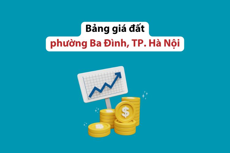 Bảng giá đất phường Ba Đình, Thành phố Hà Nội 2026 2 Bảng giá đất phường Ba Đình, Thành phố Hà Nội năm 2026