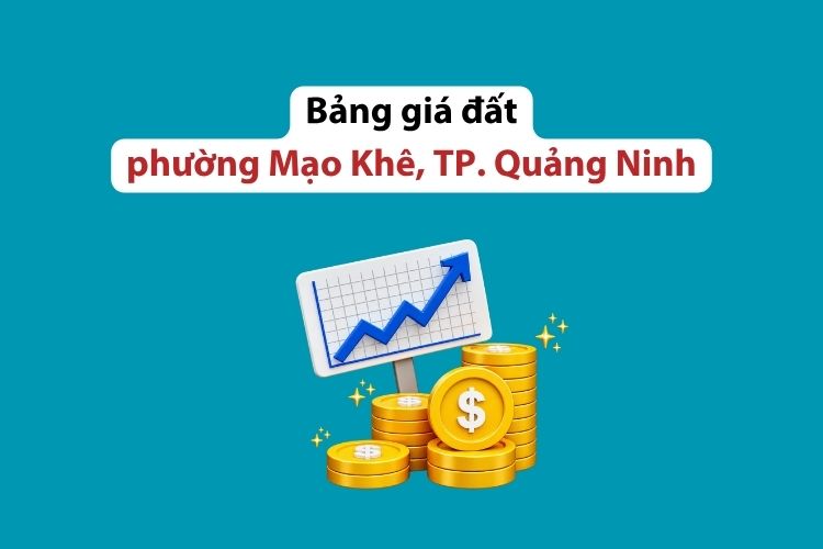 Bảng giá đất phường Mạo Khê, thành phố Quảng Ninh 2026 2 Bảng giá đất phường Mạo Khê, thành phố Quảng Ninh 2026