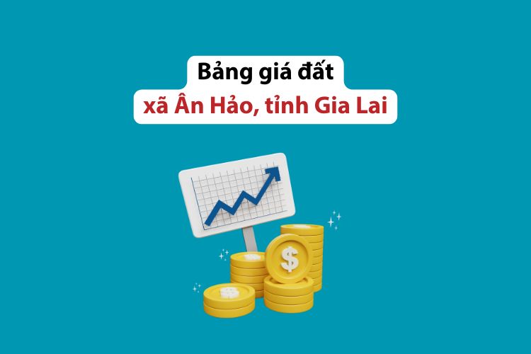 Bảng giá đất xã Ân Hảo, tỉnh Gia Lai 2026 2 Bảng giá đất xã Ân Hảo, tỉnh Gia Lai 2026