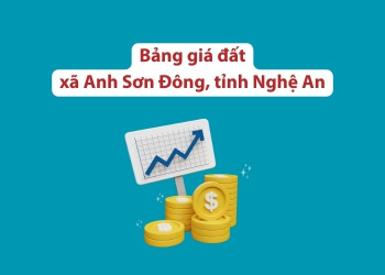 Bảng giá đất xã Anh Sơn Đông, tỉnh Nghệ An 2026 1 Bảng giá đất xã Anh Sơn Đông, tỉnh Nghệ An 2026
