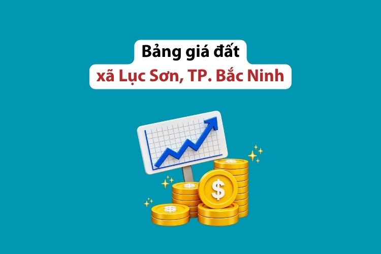 Bảng giá đất xã Lục Sơn, thành phố Bắc Ninh 2026 2 Bảng giá đất xã Lục Sơn, thành phố Bắc Ninh 2026