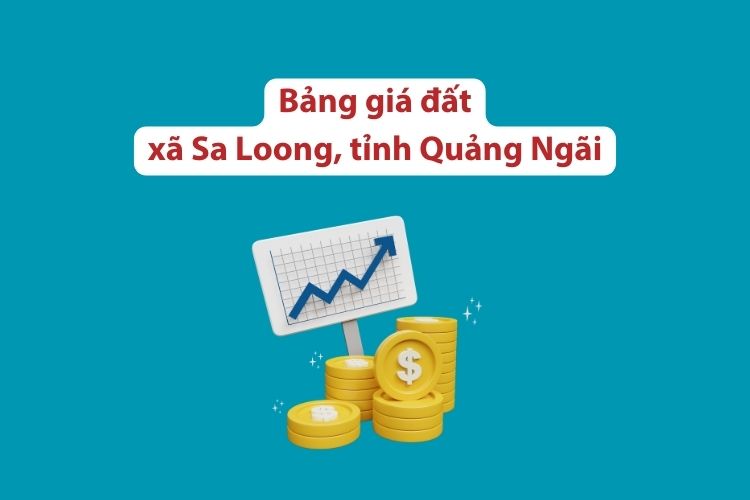 Bảng giá đất xã Sa Loong, tỉnh Quảng Ngãi 2026