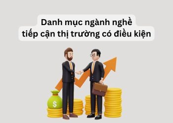 Ngành nghề tiếp cận thị trường có điều kiện đối với nhà đầu tư nước ngoài 1 Danh mục ngành nghề tiếp cận thị trường có điều kiện đối với nhà đầu tư nước ngoài