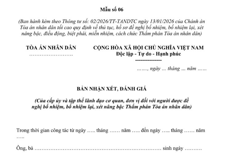 Mẫu Bản nhận xét, đánh giá (của cấp Ủy và tập thể lãnh đạo cơ quan, đơn vị đối với người được đề nghị bổ nhiệm, bổ nhiệm lại, xét nâng bậc Thẩm phán Tòa án nhân dân)