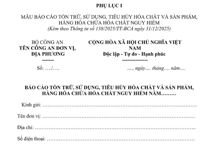 Mẫu Báo cáo tồn trữ, sử dụng, tiêu hủy hóa chất và sản phẩm, hàng hóa chứa hóa chất nguy hiểm