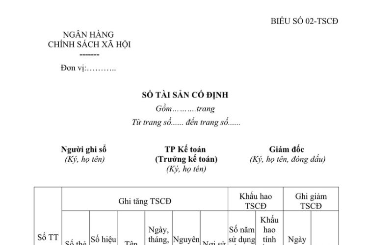 Mẫu Sổ tài sản cố định của Ngân hàng chính sách xã hội 2 Mẫu Sổ tài sản cố định của Ngân hàng chính sách xã hội
