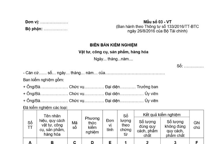 Biên bản kiểm nghiệm vật tư, công cụ, sản phẩm, hàng hóa (Mẫu số 03-VT) theo Thông tư 133 2 Biên bản kiểm nghiệm vật tư, công cụ, sản phẩm, hàng hóa (Mẫu số 03-VT) theo Thông tư 133