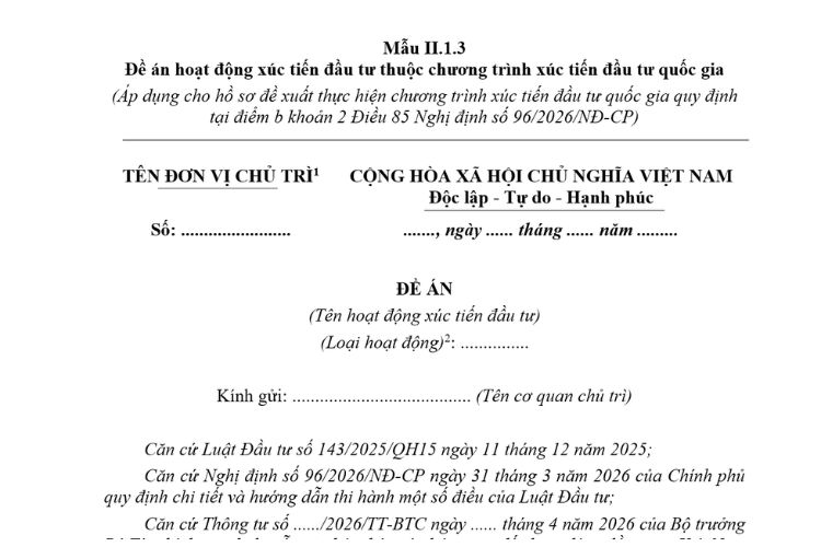 Đề án hoạt động xúc tiến đầu tư thuộc chương trình xúc tiến đầu tư quốc gia (Mẫu II.1.3) mới nhất 2026