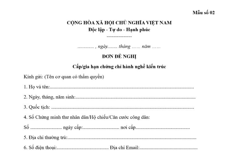 Mẫu Đơn đề nghị cấp/gia hạn chứng chỉ hành nghề kiến trúc 2 Mẫu Đơn đề nghị cấp, gia hạn chứng chỉ hành nghề kiến trúc