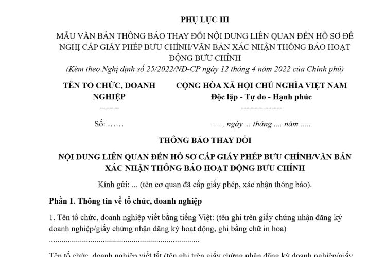 Mẫu Văn bản thông báo thay đổi nội dung liên quan đến hồ sơ đề nghị cấp giấy phép bưu chính/văn bản xác nhận thông báo hoạt động bưu chính 2 Mẫu Văn bản thông báo thay đổi nội dung liên quan đến hồ sơ đề nghị cấp giấy phép bưu chính/văn bản xác nhận thông báo hoạt động bưu chính