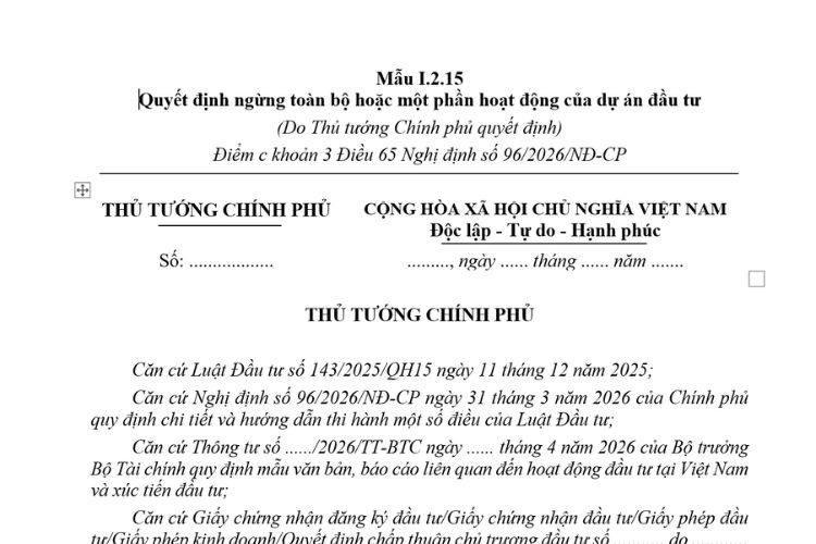 Quyết định ngừng toàn bộ hoặc ngừng một phần hoạt động của dự án đầu tư (Mẫu I.2.15) mới nhất 2026