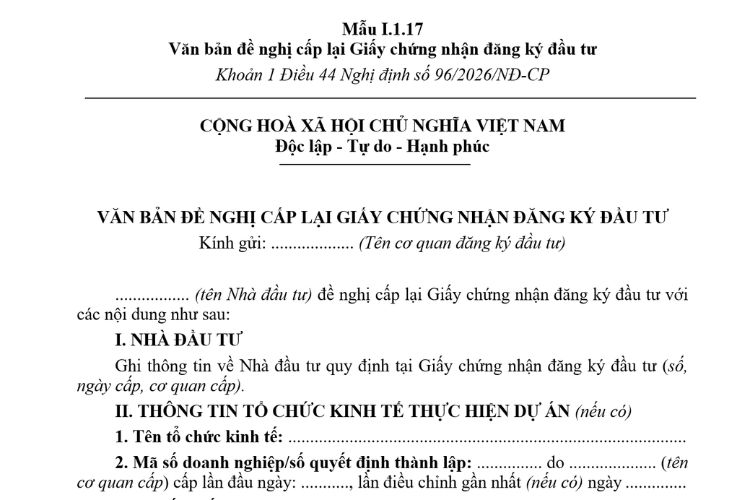Văn bản đề nghị cấp lại Giấy chứng nhận đăng ký đầu tư (Mẫu I.1.17) mới nhất 2026 2 Văn bản đề nghị cấp lại Giấy chứng nhận đăng ký đầu tư (Mẫu I.1.17) mới nhất 2026