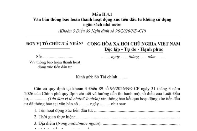 Văn bản thông báo hoàn thành hoạt động xúc tiến đầu tư không sử dụng ngân sách nhà nước (Mẫu II.4.1) mới nhất 2026