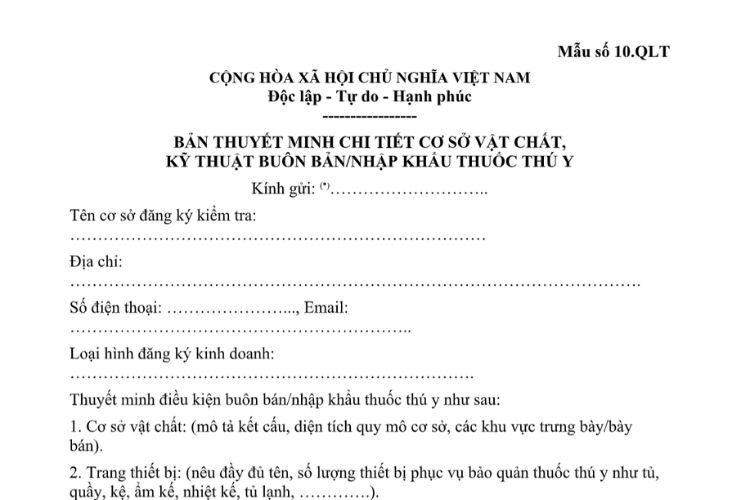 Mẫu Bản thuyết minh chi tiết cơ sở vật chất, kỹ thuật buôn bán/nhập khẩu thuốc thú y 2 Mẫu Bản thuyết minh chi tiết cơ sở vật chất, kỹ thuật buôn bán/nhập khẩu thuốc thú y