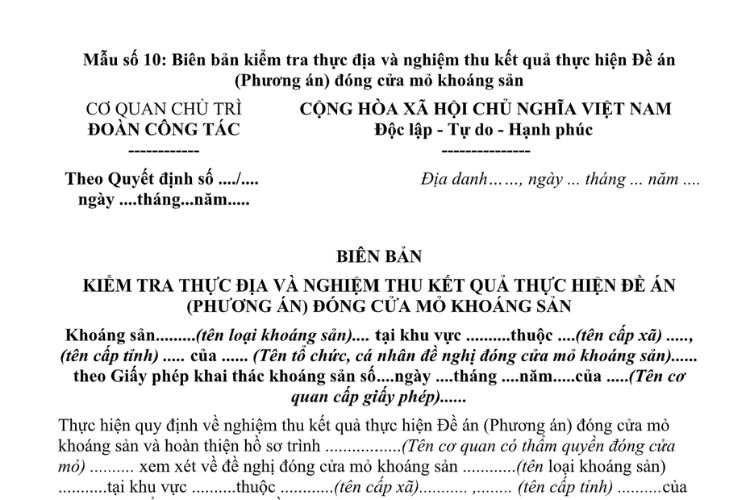 Mẫu Biên bản kiểm tra thực địa và nghiệm thu kết quả thực hiện Đề án (Phương án) đóng cửa mỏ khoáng sản 2 Mẫu Biên bản kiểm tra thực địa và nghiệm thu kết quả thực hiện Đề án (Phương án) đóng cửa mỏ khoáng sản
