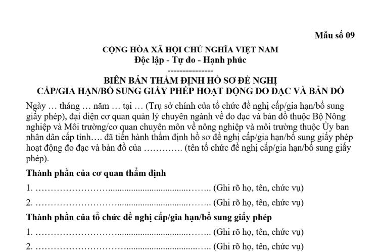 Mẫu Biên bản thẩm định hồ sơ đề nghị cấp/bổ sung/gia hạn giấy phép hoạt động đo đạc và bản đồ 2 Mẫu Biên bản thẩm định hồ sơ đề nghị cấp/bổ sung/gia hạn giấy phép hoạt động đo đạc và bản đồ