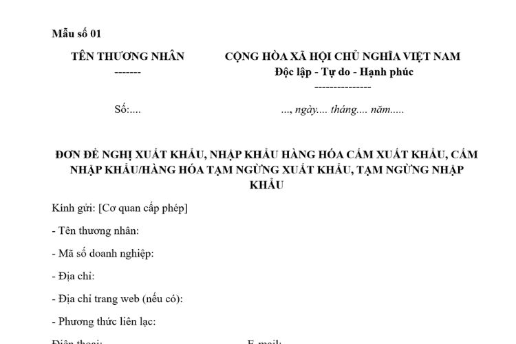Mẫu Đơn đề nghị xuất khẩu, nhập khẩu hàng hóa cấm xuất khẩu, cấm nhập khẩu/ hàng hóa tạm ngừng xuất khẩu, tạm ngừng nhập khẩu 2 Mẫu Đơn đề nghị xuất khẩu, nhập khẩu hàng hóa cấm xuất khẩu, cấm nhập khẩu/ hàng hóa tạm ngừng xuất khẩu, tạm ngừng nhập khẩu