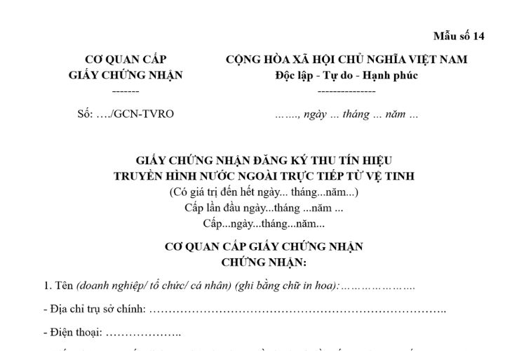 Mẫu Giấy chứng nhận đăng ký thu tín hiệu truyền hình nước ngoài trực tiếp từ vệ tinh