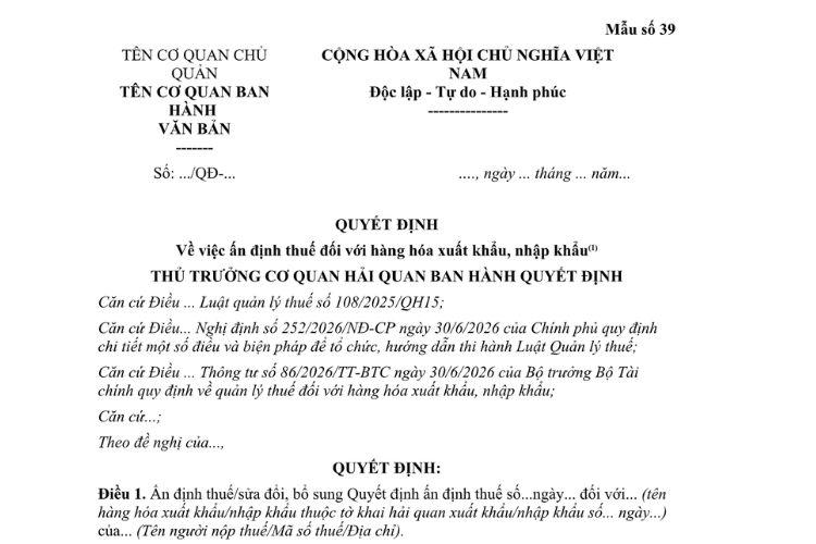 Mẫu Quyết định về việc ấn định thuế đối với hàng hóa xuất khẩu, nhập khẩu