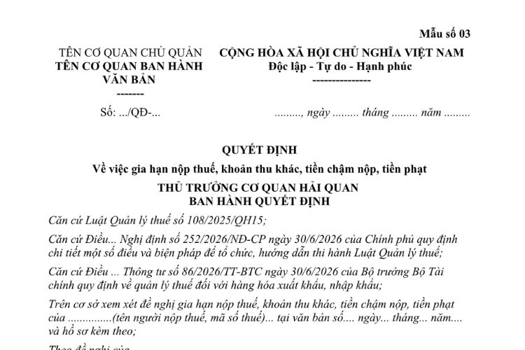 Mẫu Quyết định về việc gia hạn nộp thuế, khoản thu khác, tiền chậm nộp, tiền phạt (đối với hàng hóa xuất khẩu, nhập khẩu)