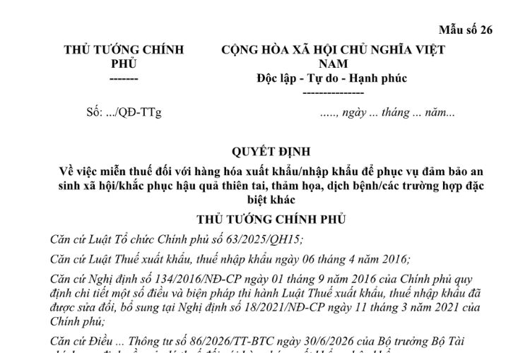 Mẫu Quyết định về việc miễn thuế đối với hàng hóa xuất khẩu/nhập khẩu để phục vụ đảm bảo an sinh xã hội/khắc phục hậu quả thiên tai, thảm họa, dịch bệnh/các trường hợp đặc biệt khác