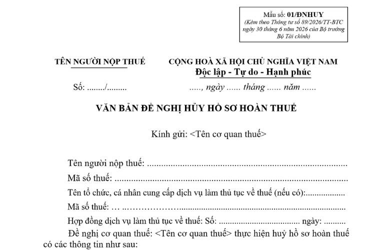 Mẫu Văn bản đề nghị hủy hồ sơ hoàn thuế (Mẫu số: 01/ĐNHUY) 2 Mẫu Văn bản đề nghị hủy hồ sơ hoàn thuế (Mẫu số: 01/ĐNHUY)