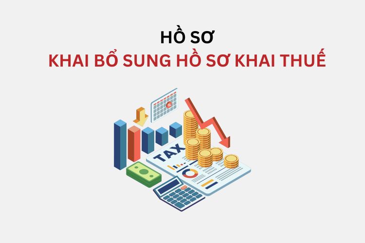 Hồ sơ khai bổ sung hồ sơ khai thuế gồm những gì? 2 Hồ sơ khai bổ sung hồ sơ khai thuế gồm những gì?