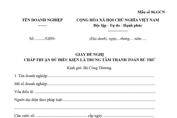 Mẫu Giấy đề nghị chấp thuận đủ điều kiện là Trung tâm thanh toán bù trừ