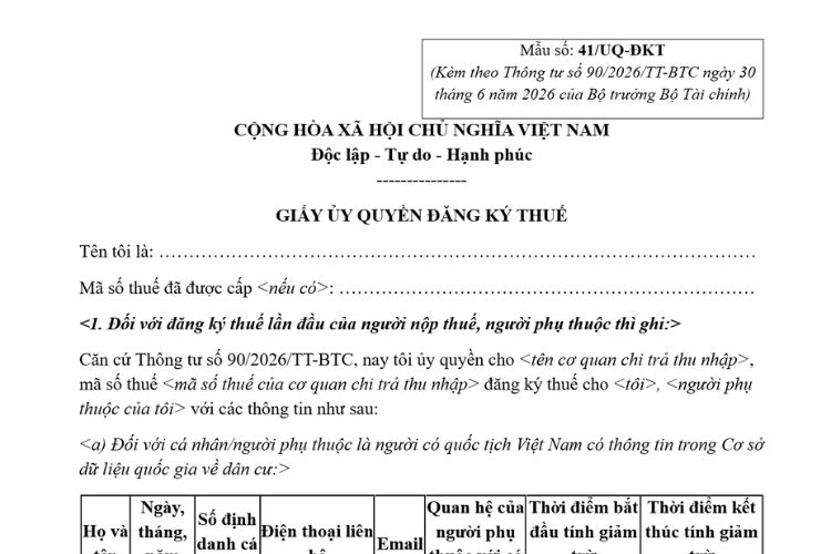 Mẫu Giấy ủy quyền đăng ký thuế (Mẫu số: 41/UQ-ĐKT) 2 Mẫu Giấy ủy quyền đăng ký thuế (Mẫu số: 41/UQ-ĐKT)